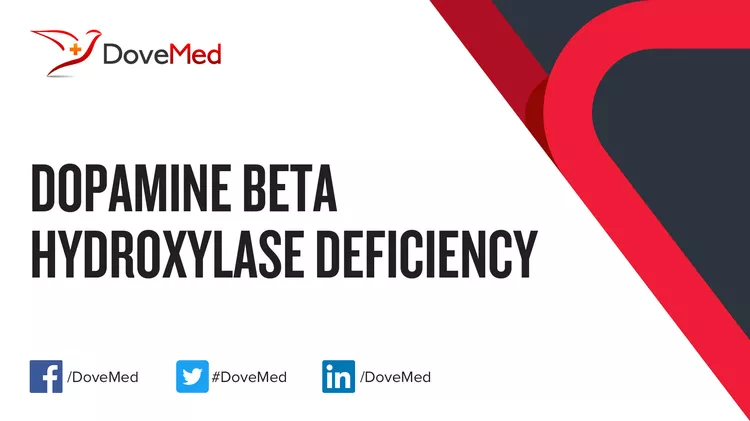 Dopamine Beta Hydroxylase Deficiency Disorder Dovemed