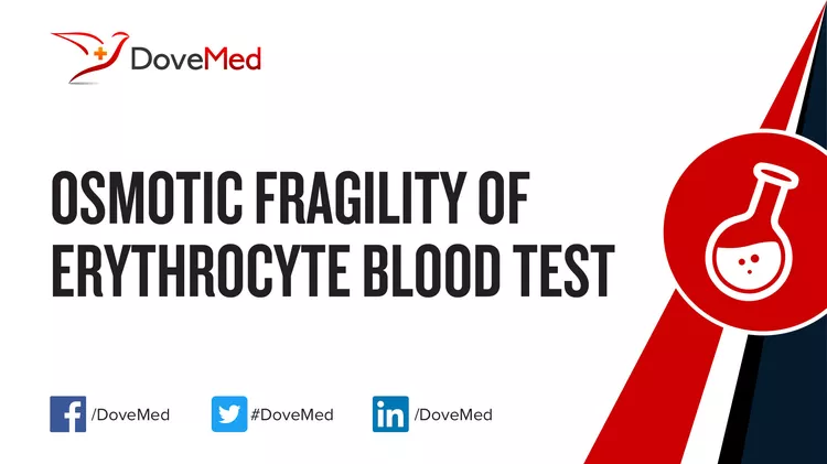 Osmotic Fragility Of Erythrocyte Blood Test Dovemed