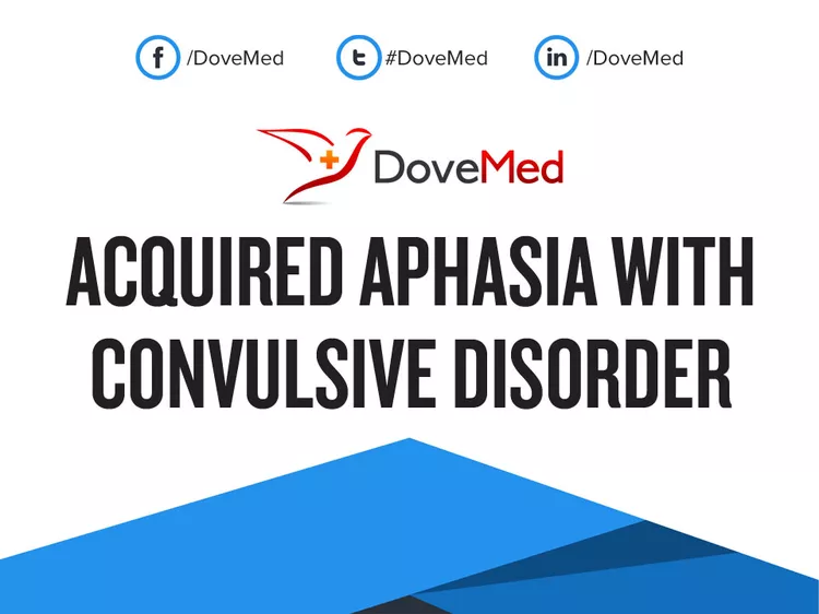 Acquired Aphasia With Convulsive Disorder Dovemed