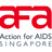 Action for AIDS Singapore.