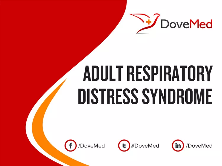 Adult Respiratory Distress Syndrome (ARDS) - DoveMed