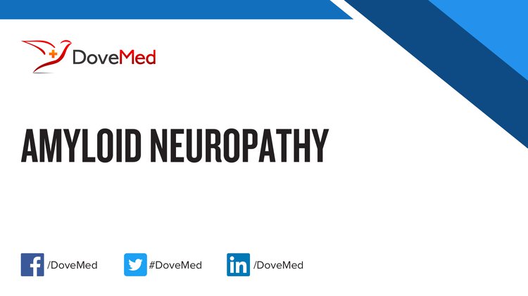 Amyloid Neuropathy