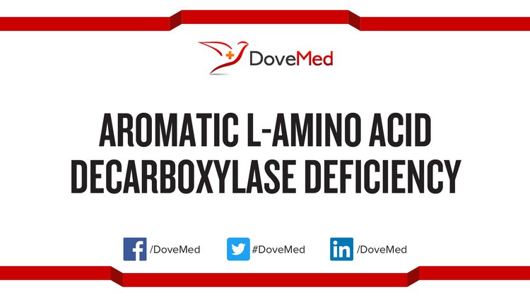 Aromatic L-Amino Acid Decarboxylase Deficiency - Symptoms, Causes,  Treatment
