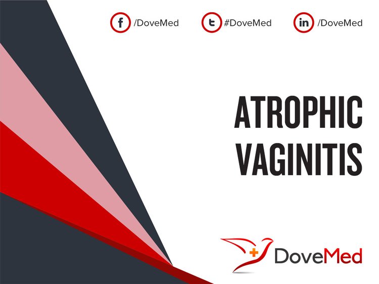 Atrophic Vaginitis - DoveMed