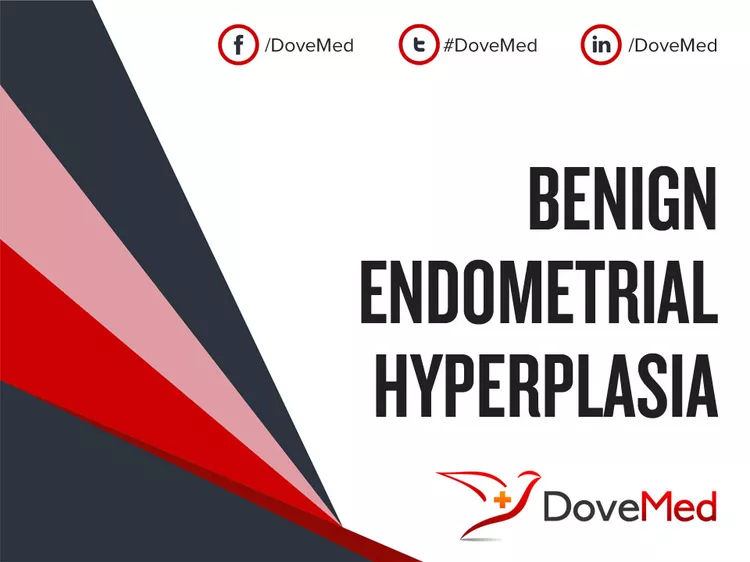 Atypical Endometrial Hyperplasia - DoveMed