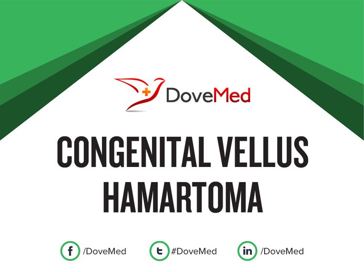 Congenital Vellus Hamartoma