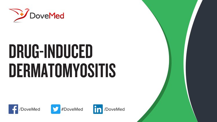 Drug-Induced Dermatomyositis