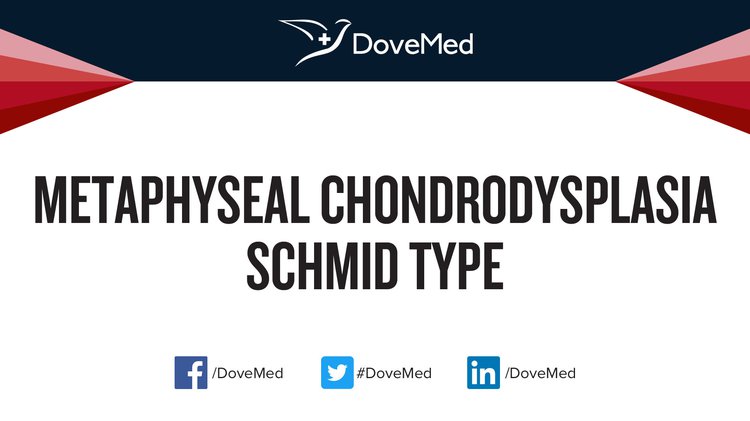Metaphyseal Chondrodysplasia, Schmid type