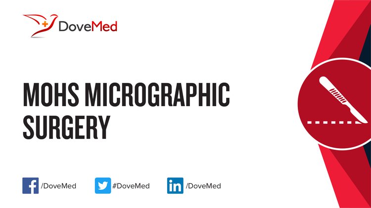 Mohs Micrographic Surgery