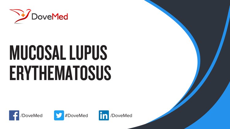 Mucosal Lupus Erythematosus
