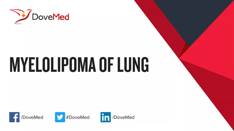 Myelolipoma of Lung - DoveMed