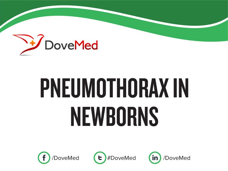 Pneumothorax in Newborns