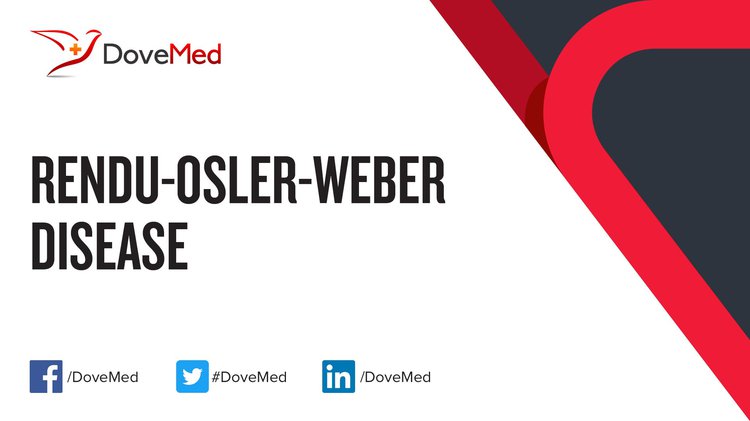 Rendu-Osler-Weber Disease