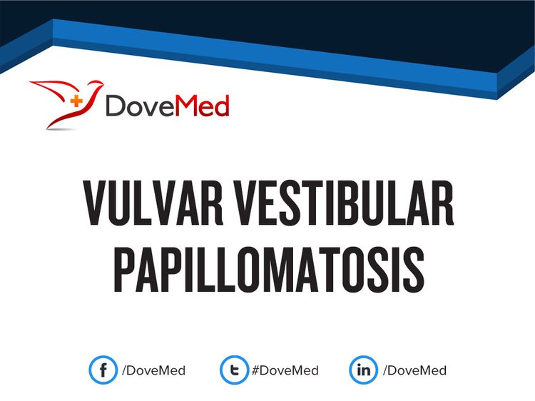 Vestibularis papillomatosis duzzanat - A HPV (humán papillomavírus) fertőzés tünetei, kezelése