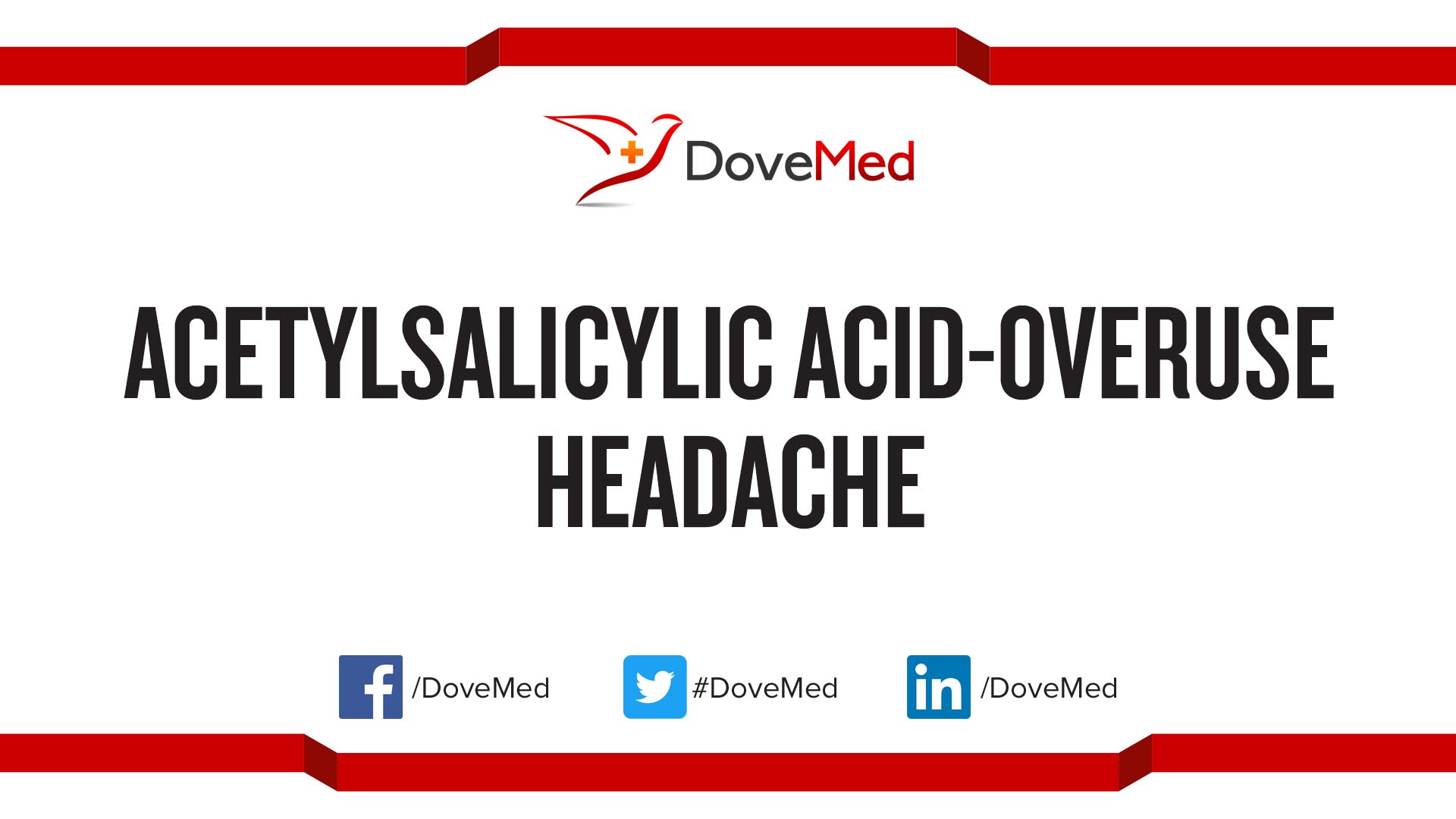 Acetylsalicylic AcidOveruse Headache