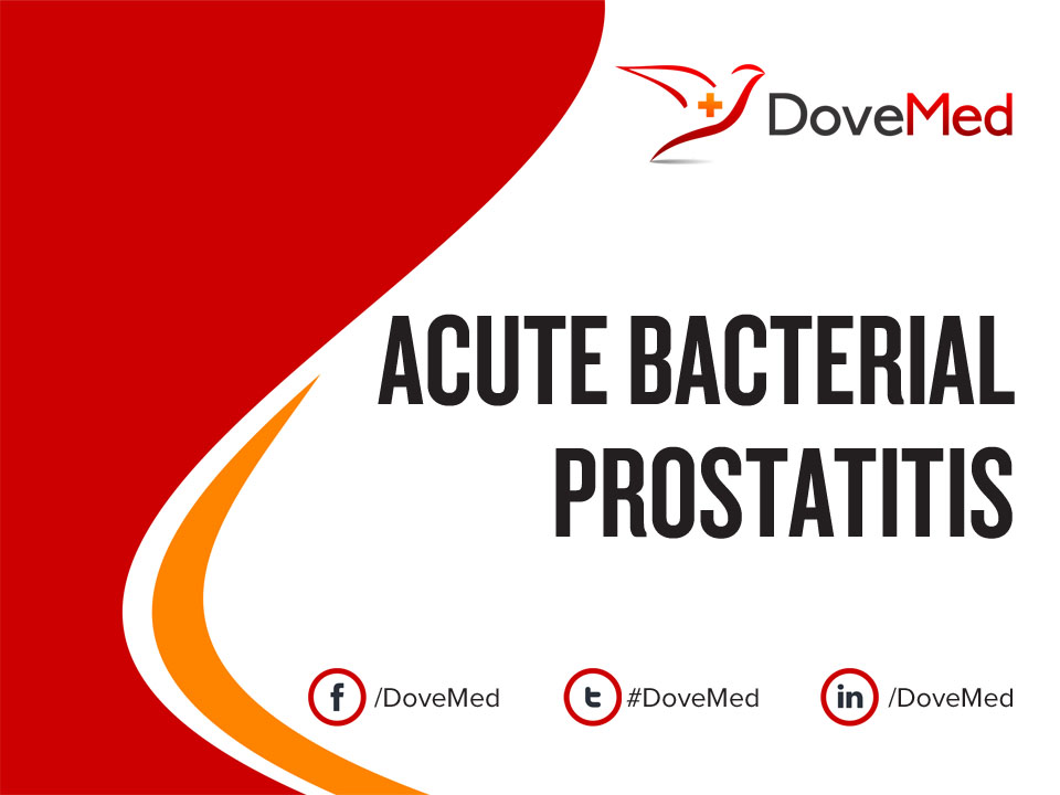 Acute Bacterial Prostatitis