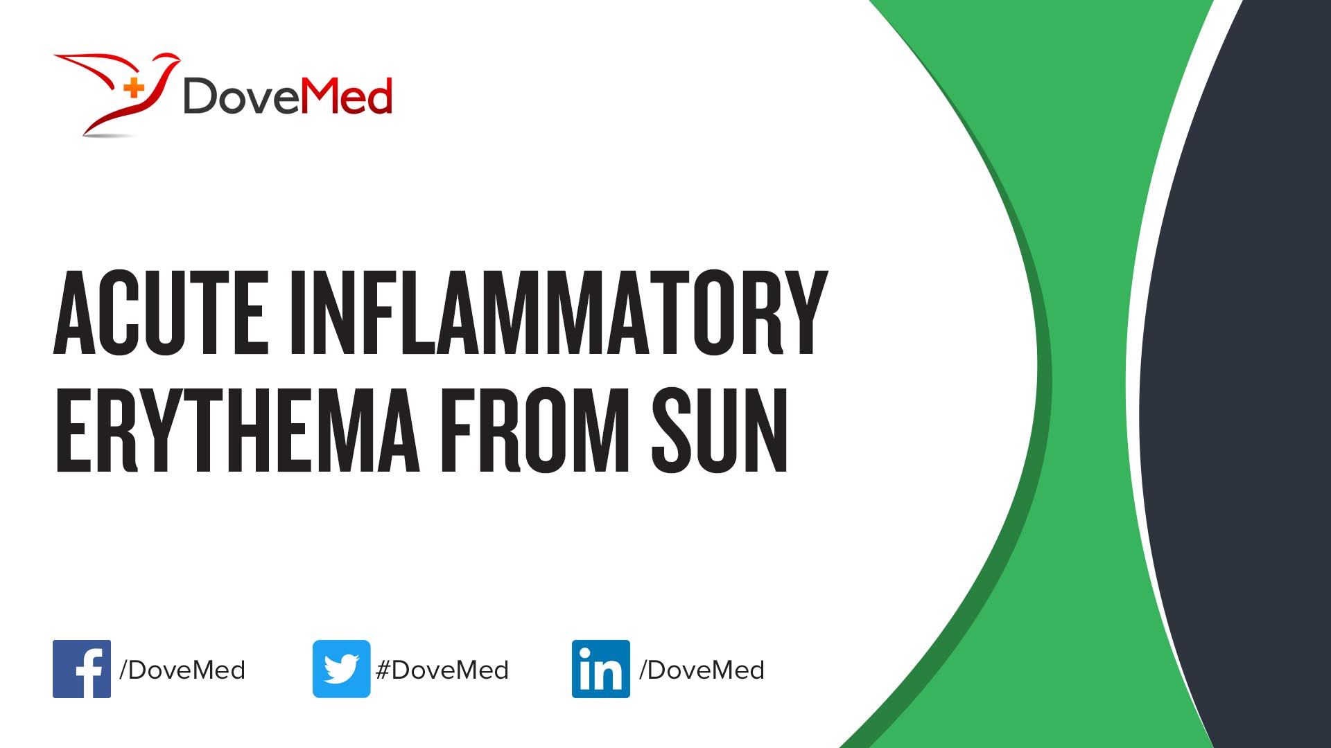 Acute Inflammatory Erythema from Sun