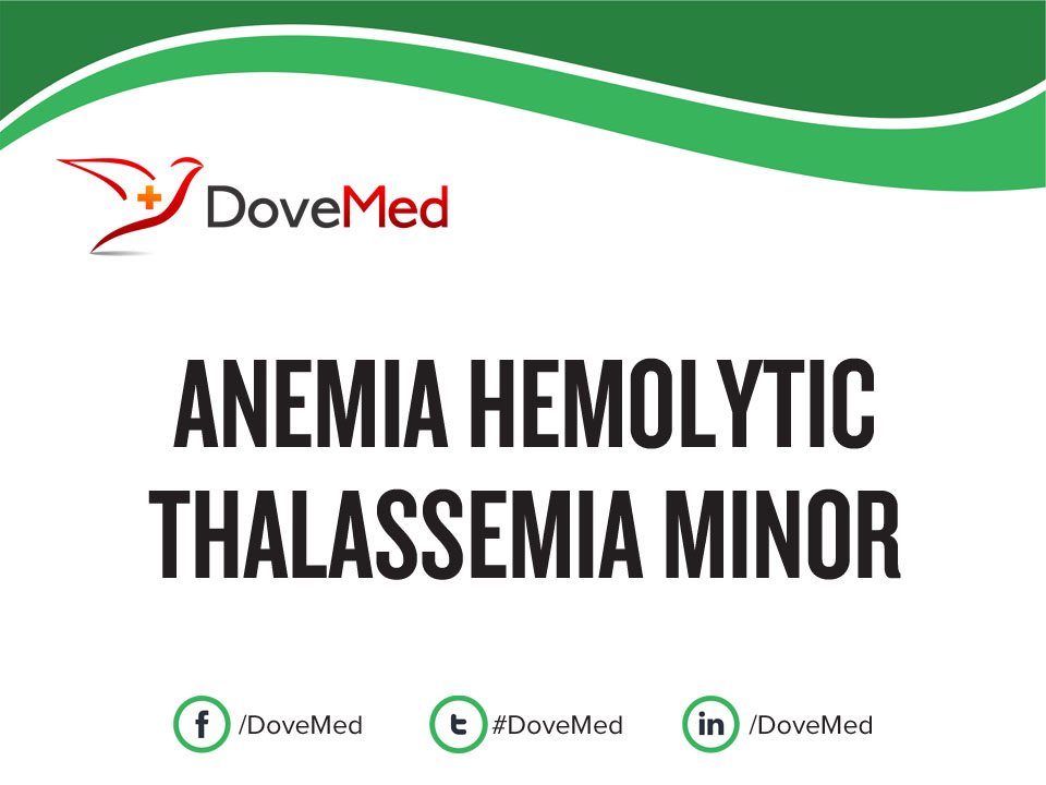 Anemia Hemolytic Thalassemia Minor