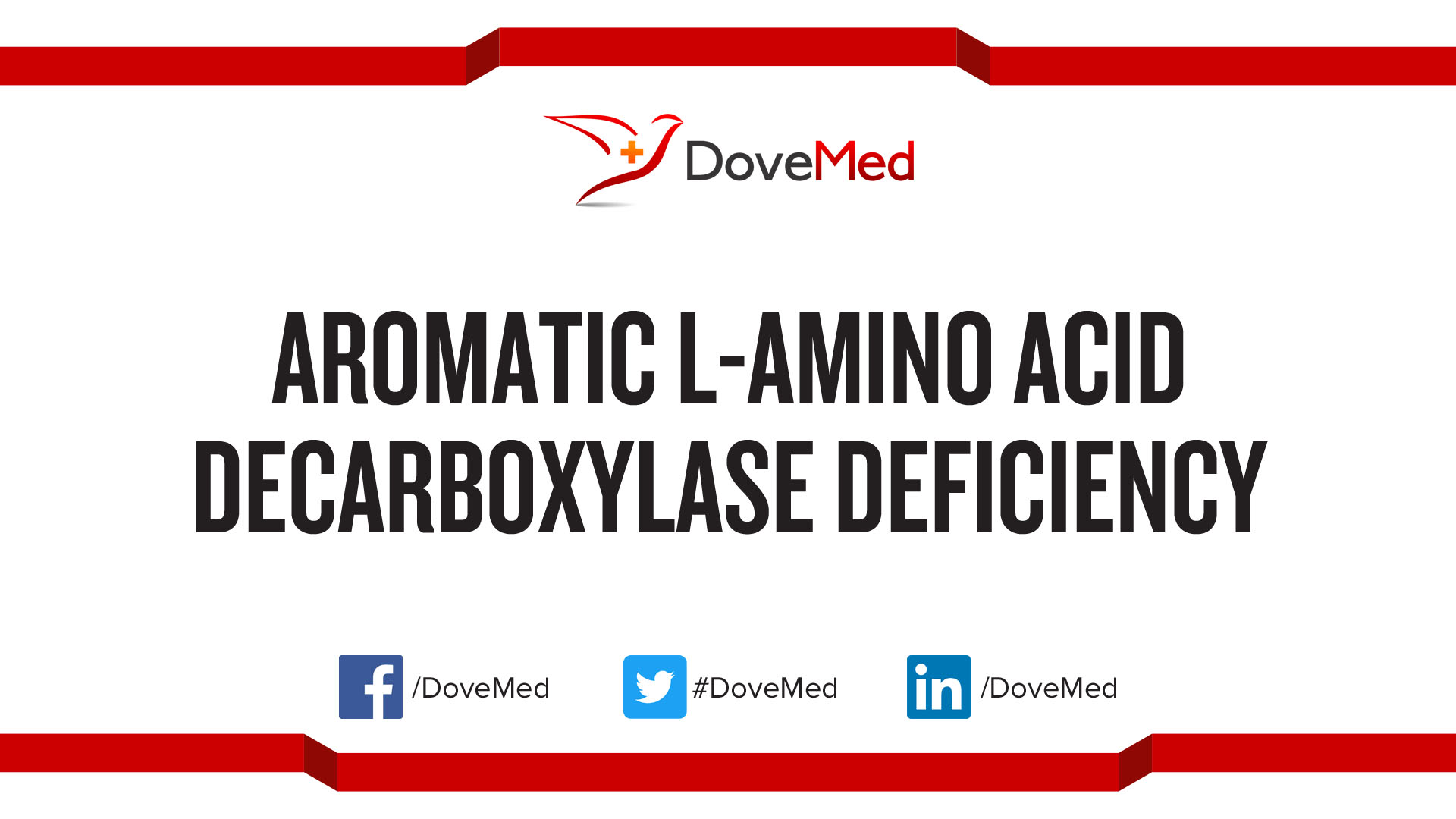 Aromatic LAmino Acid Decarboxylase Deficiency Disorder