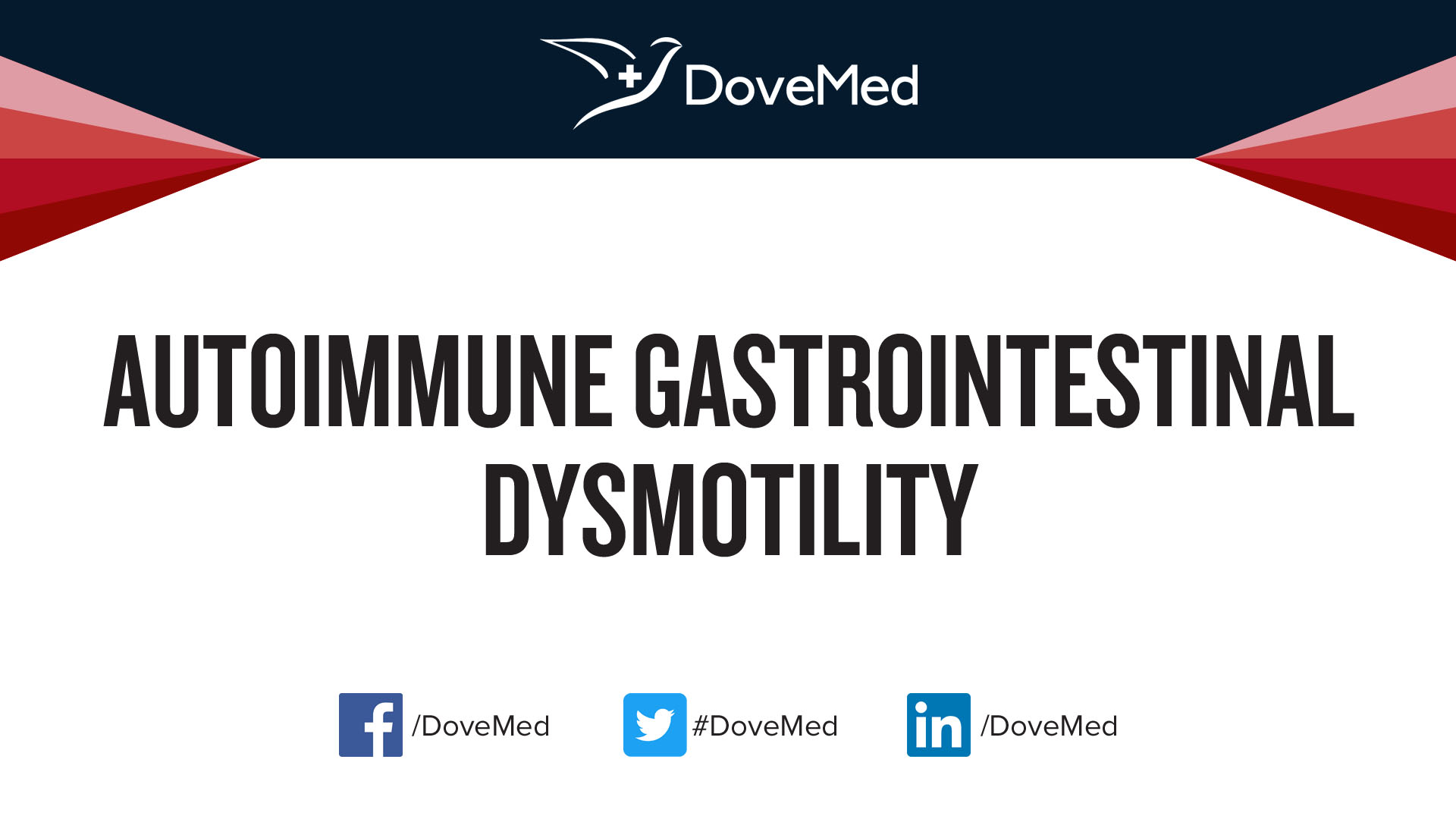 Autoimmune Gastrointestinal Dysmotility 