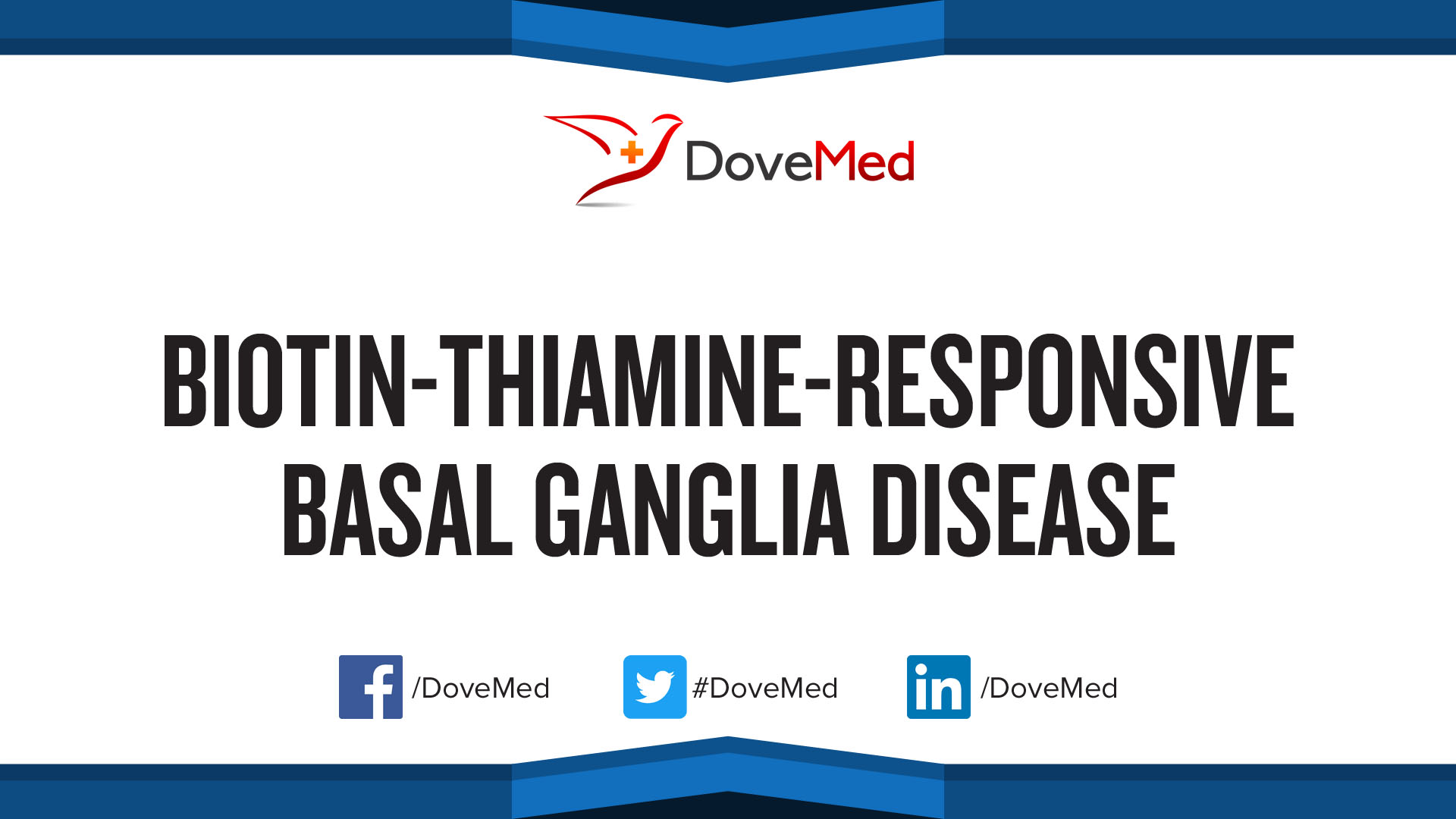 BiotinThiamineResponsive Basal Ganglia Disease