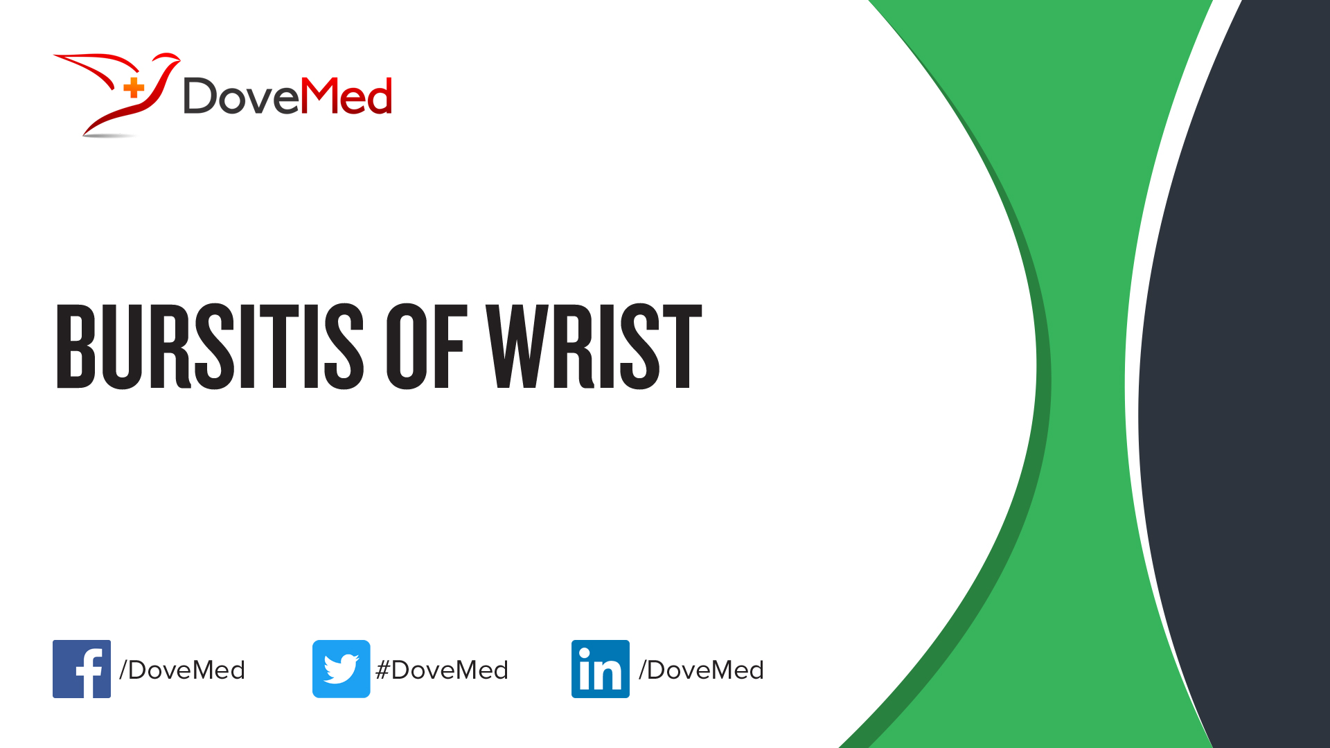 Bursitis of Wrist