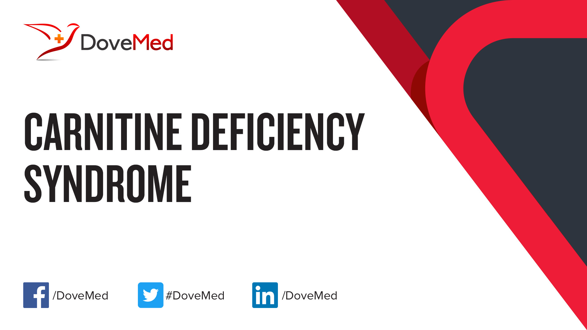 Carnitine Deficiency Syndrome