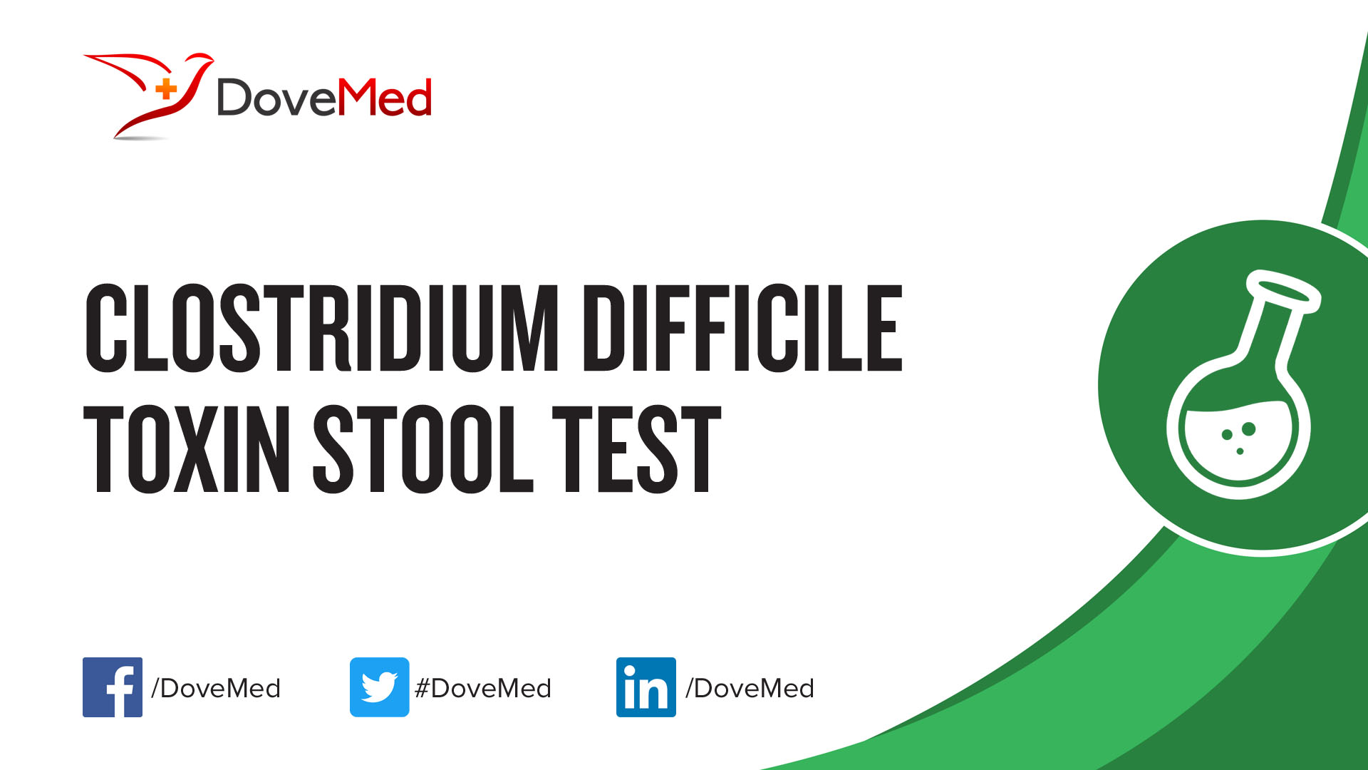 Clostridium Difficile Toxin Stool Test