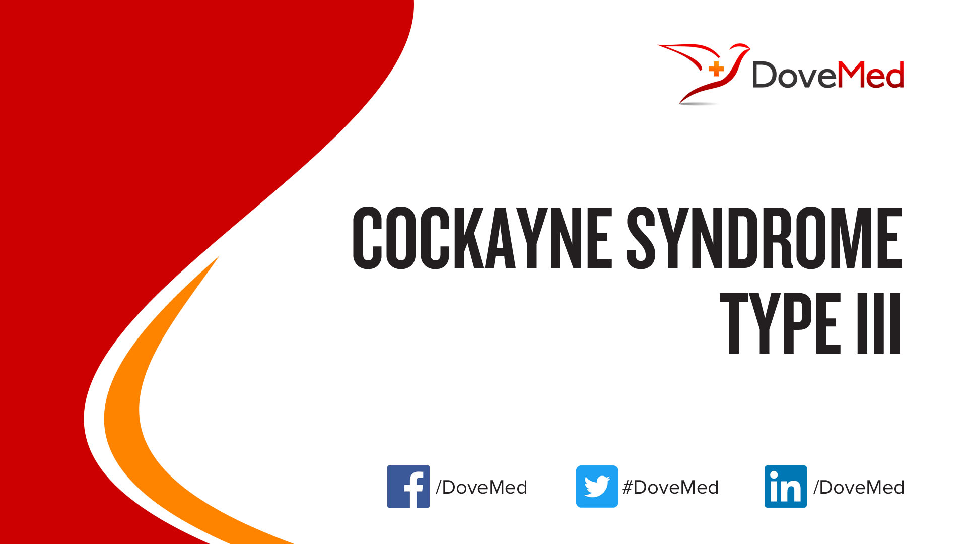 Cockayne Syndrome Type III