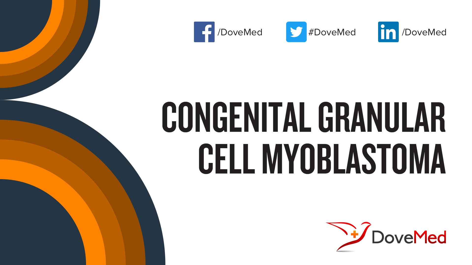 Congenital Granular Cell Myoblastoma