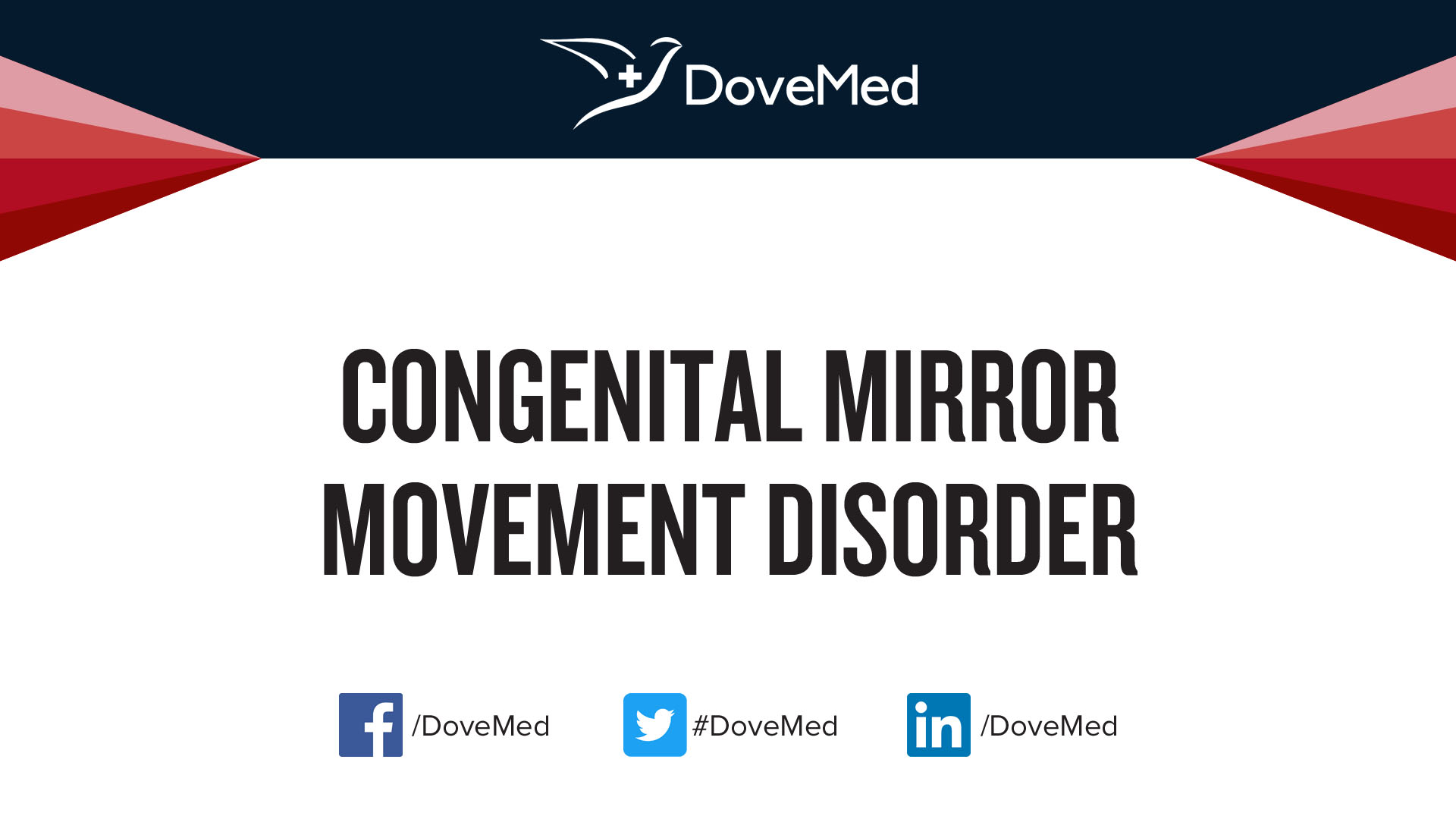 Congenital Mirror Movement Disorder