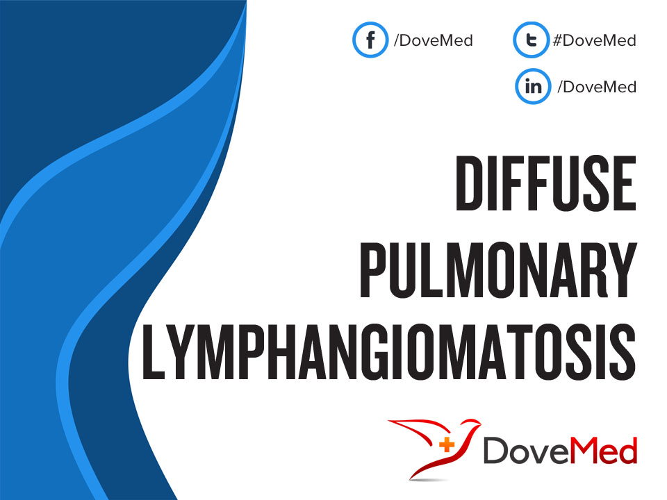 Diffuse Pulmonary Lymphangiomatosis