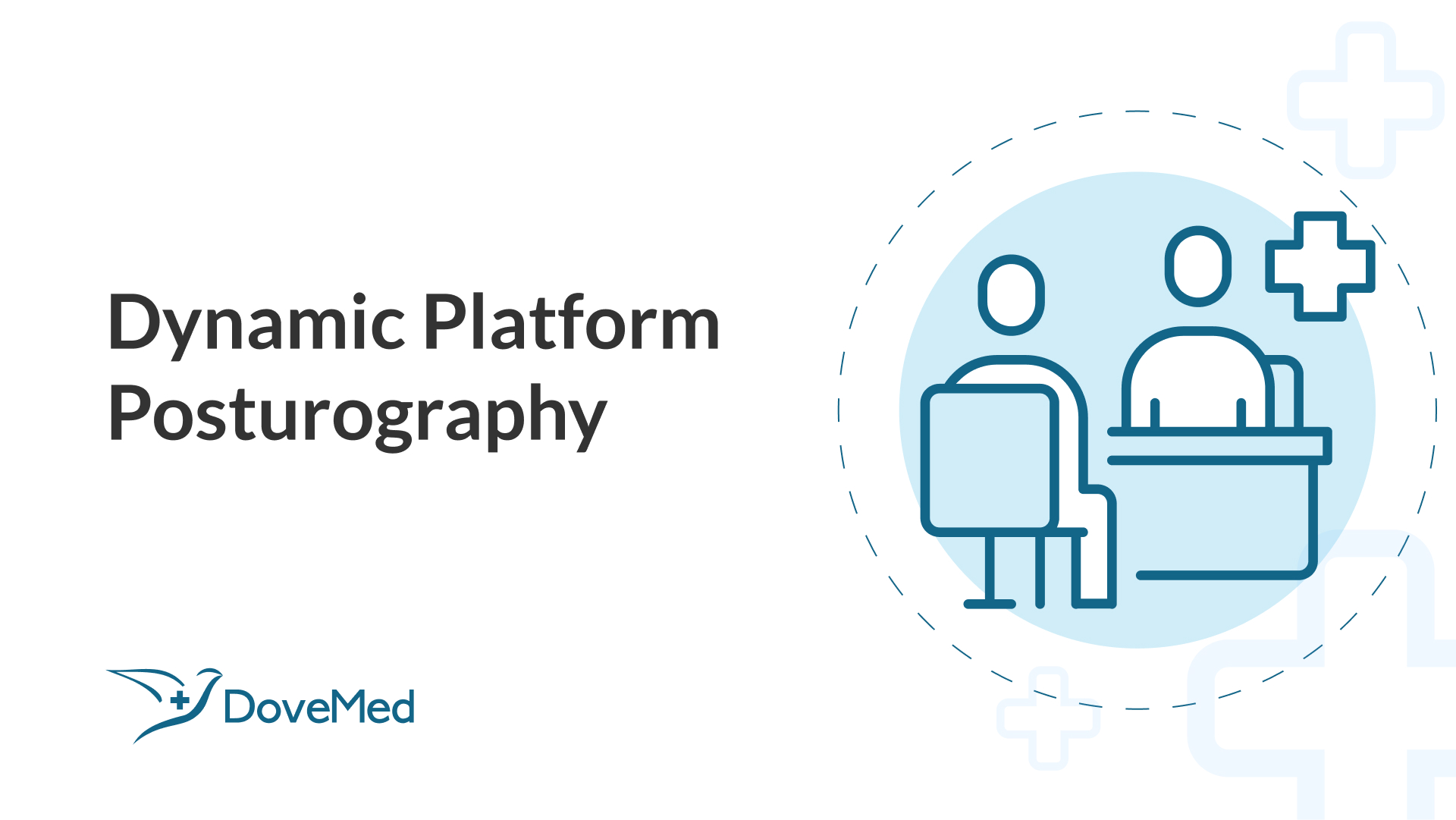 Dynamic Platform Posturography