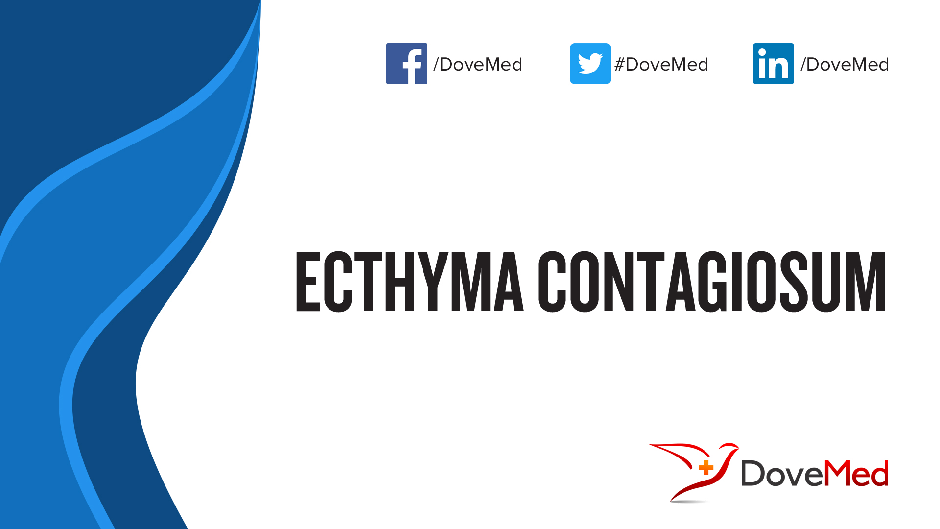 Ecthyma Contagiosum