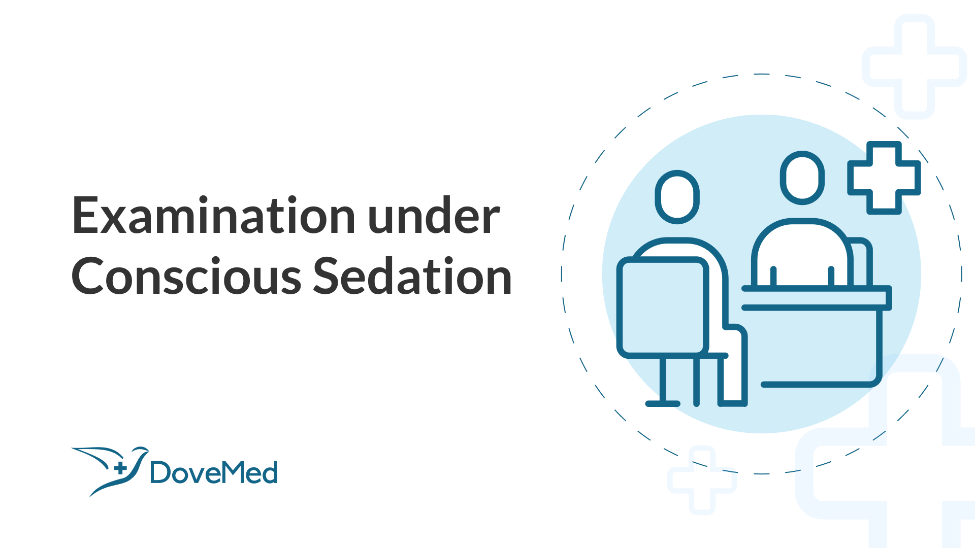 examination-under-conscious-sedation