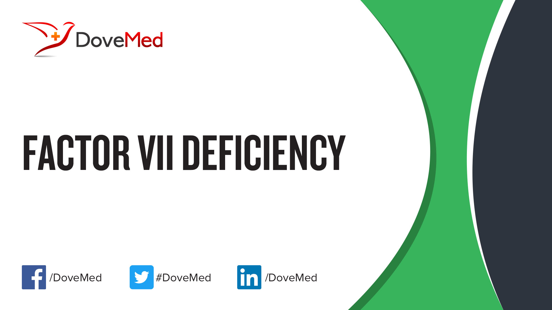 Factor VII Deficiency