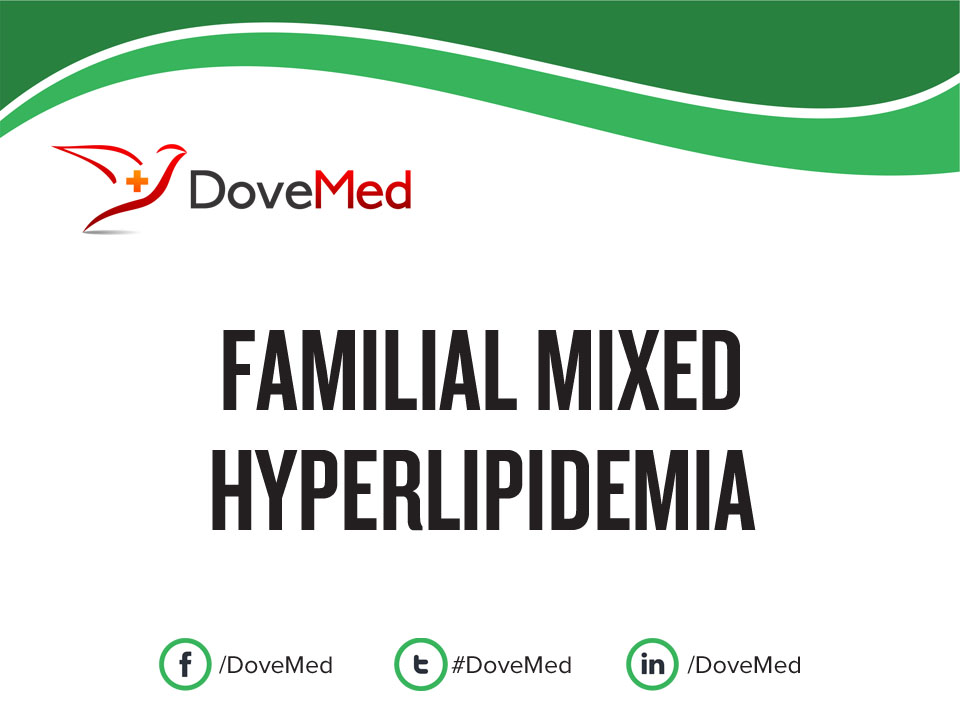 Familial mixed hyperlipidemia