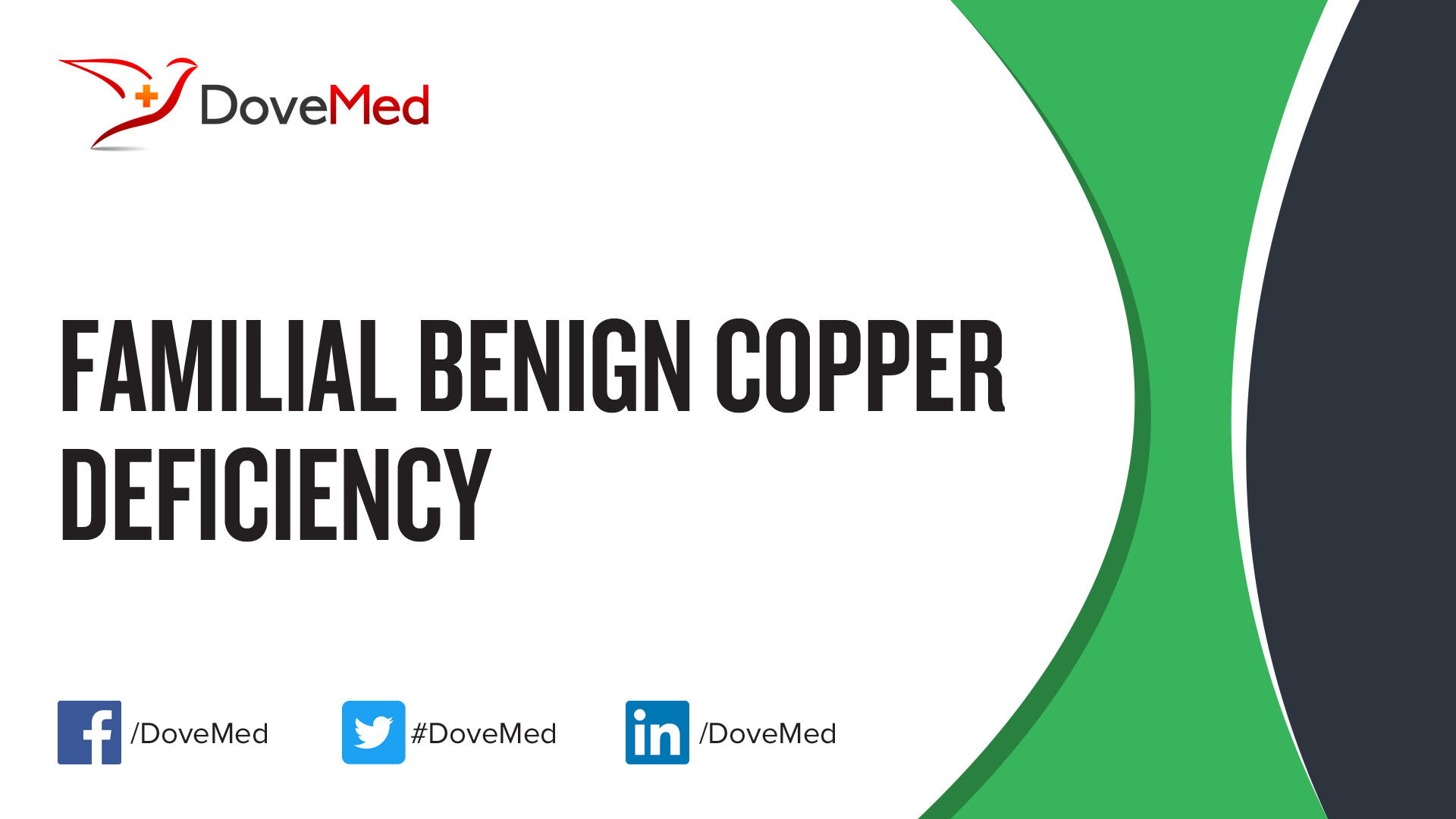 Familial Benign Copper Deficiency Disorder