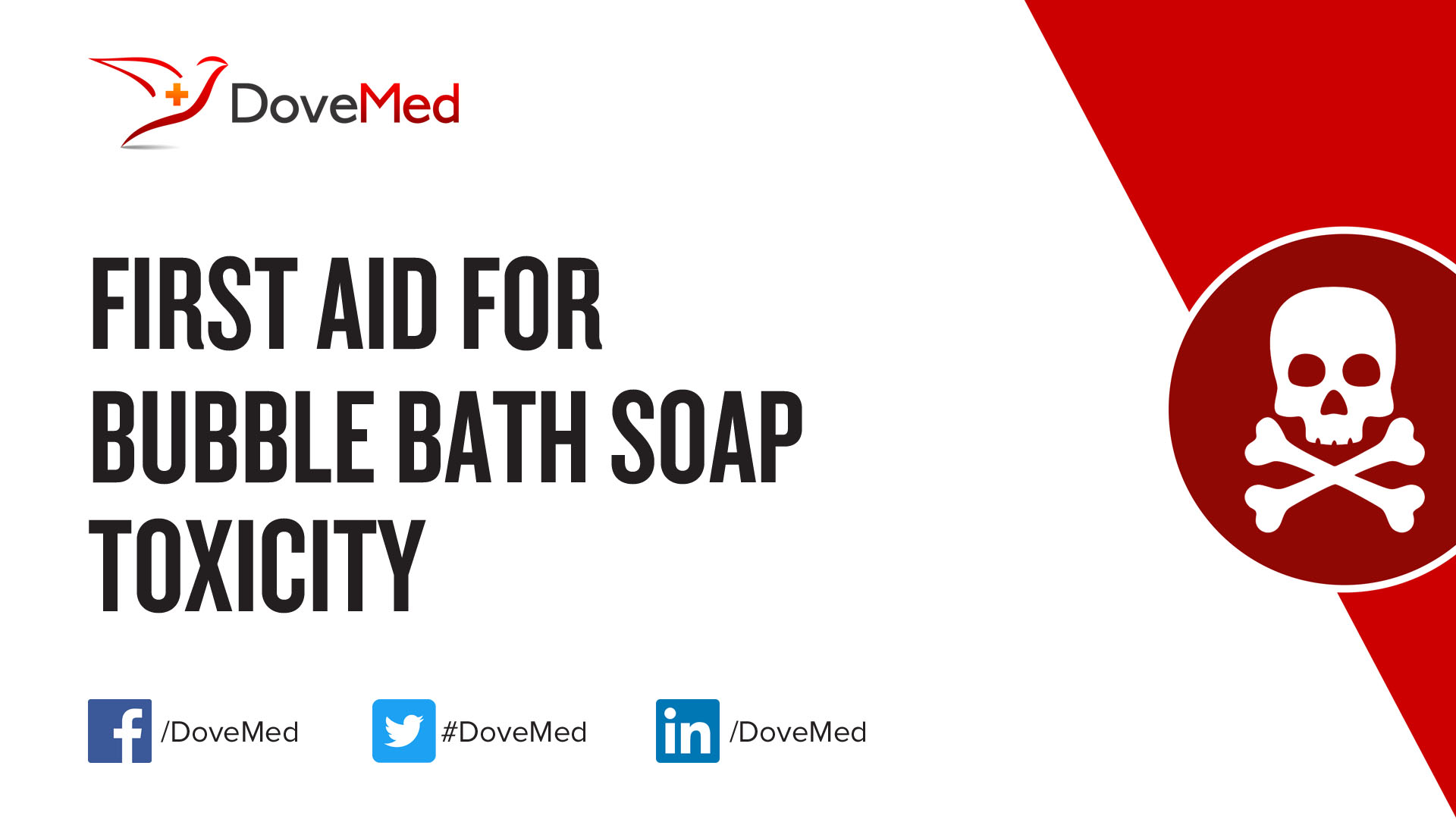 First Aid for Bubble Bath Soap Toxicity