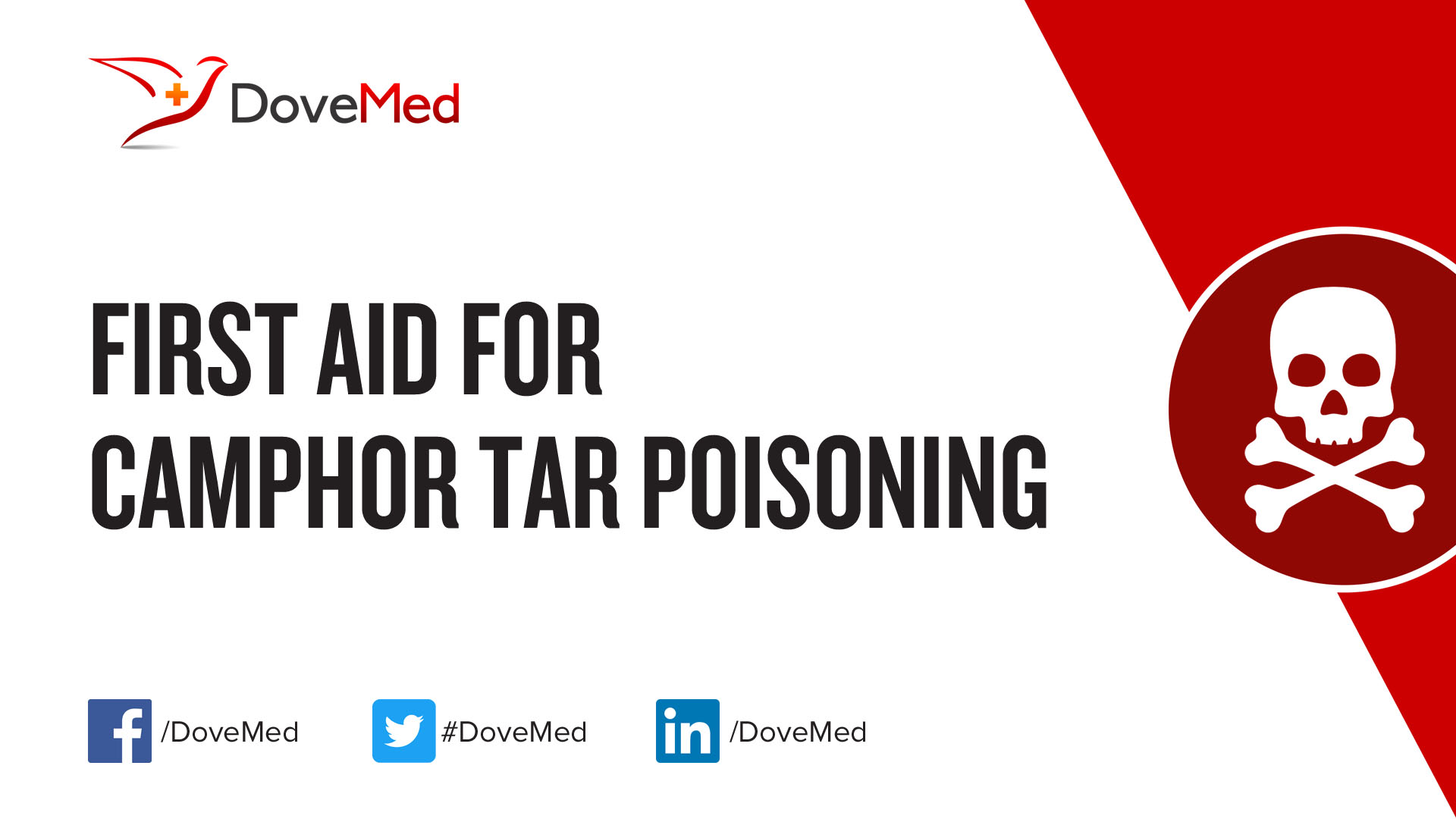 First Aid for Camphor Tar Poisoning