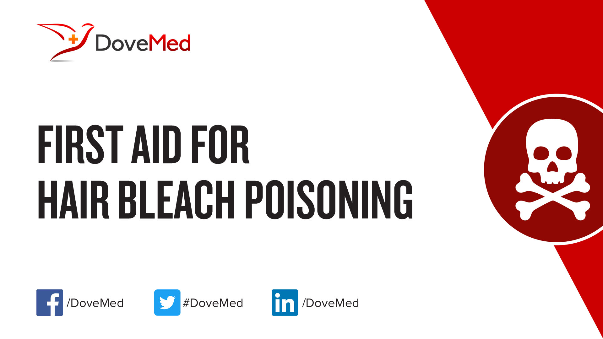 First Aid for Hair Bleach Poisoning