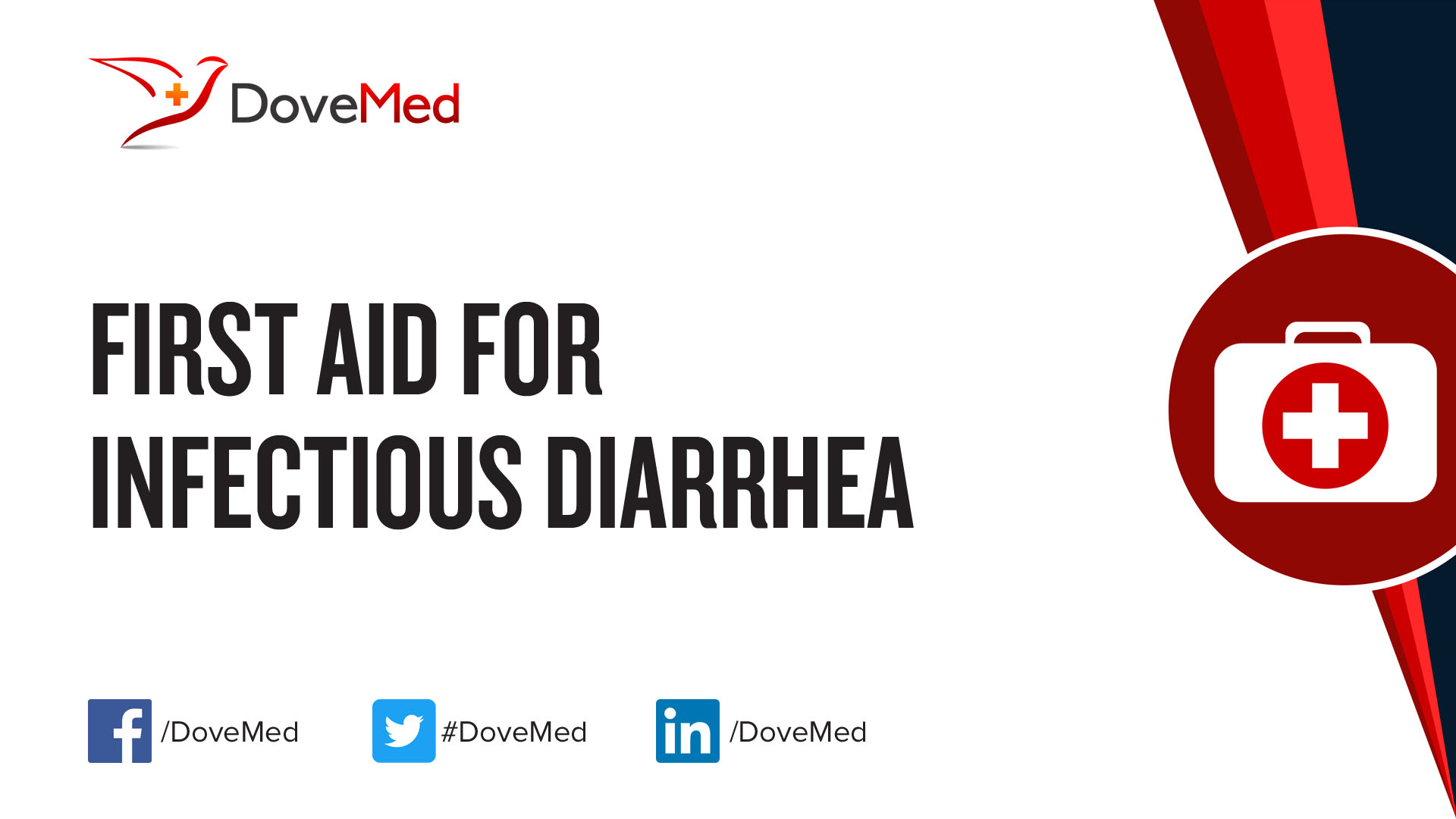 First Aid For Infectious Diarrhea