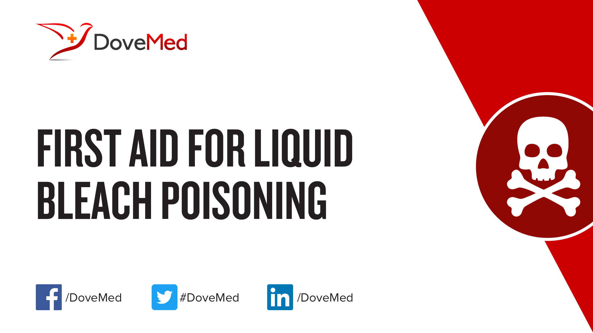 First Aid for Liquid Bleach Poisoning