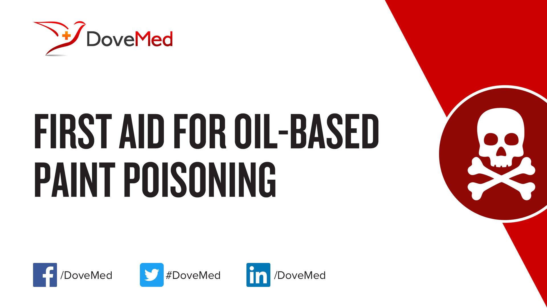 First Aid For Oil Based Paint Poisoning