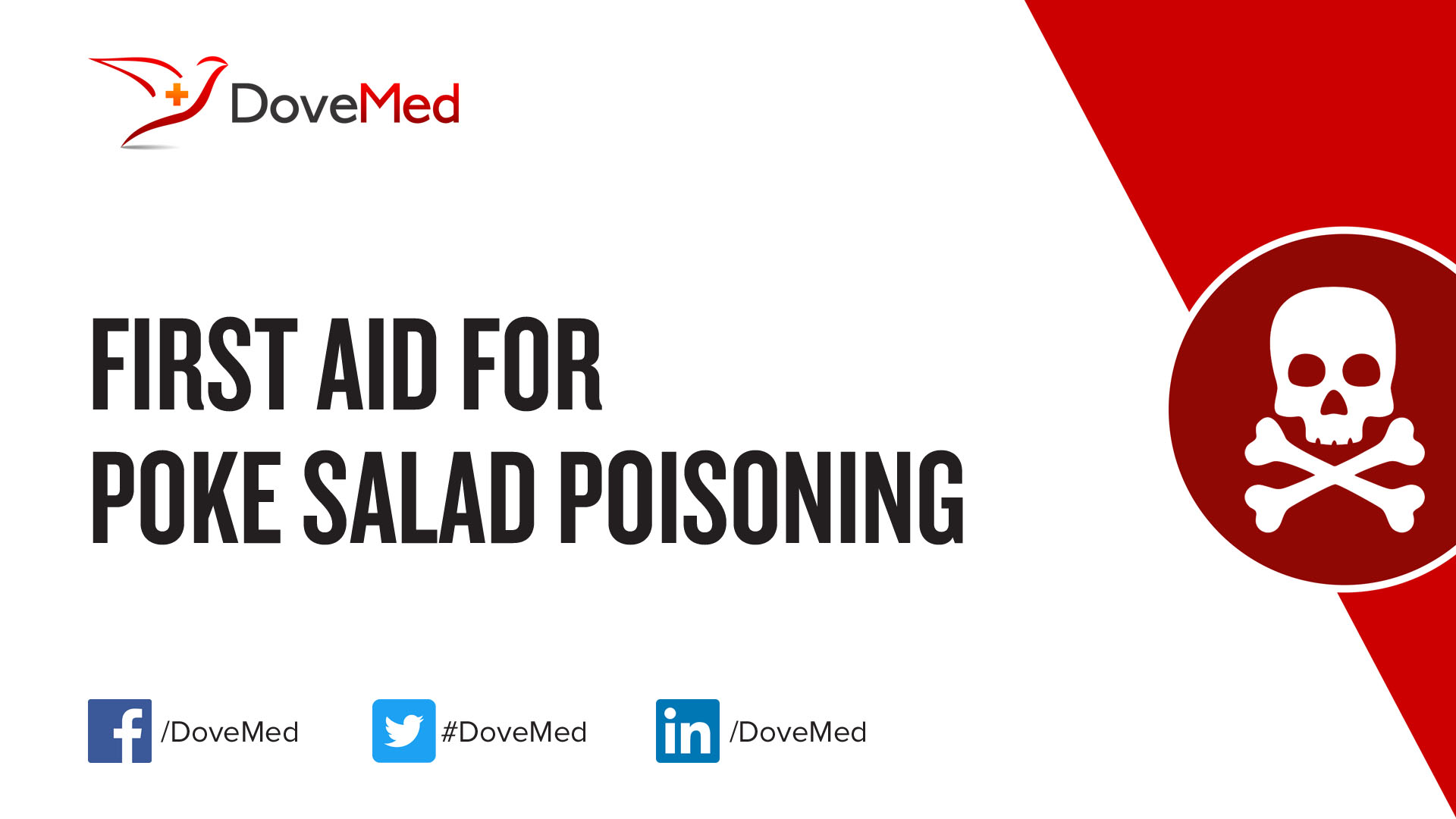 First Aid for Poke Salad Poisoning