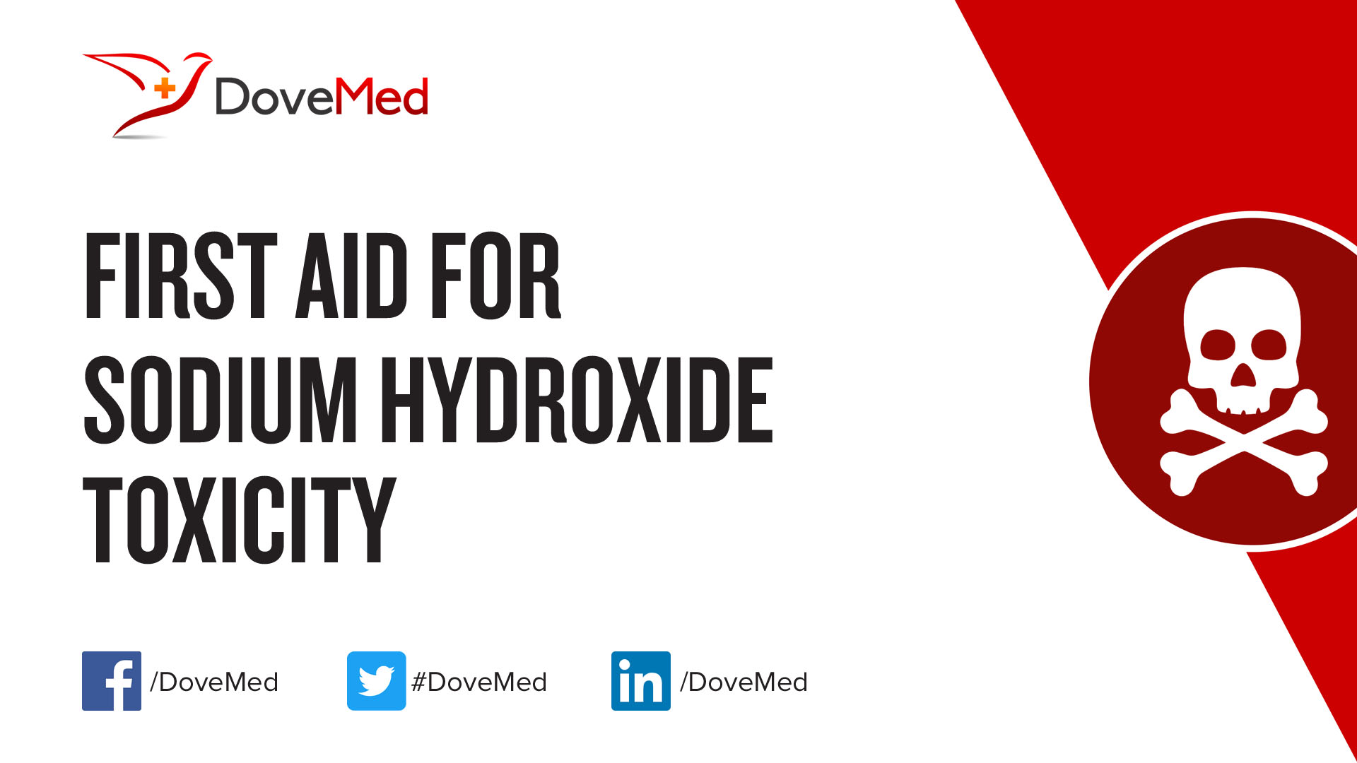 First Aid for Sodium Hydroxide Toxicity