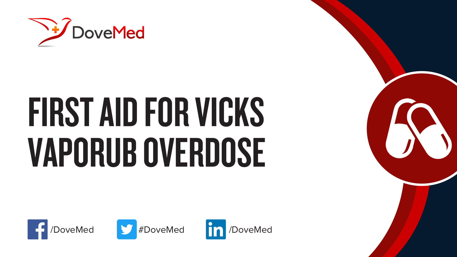 First Aid for Vicks VapoRub Overdose