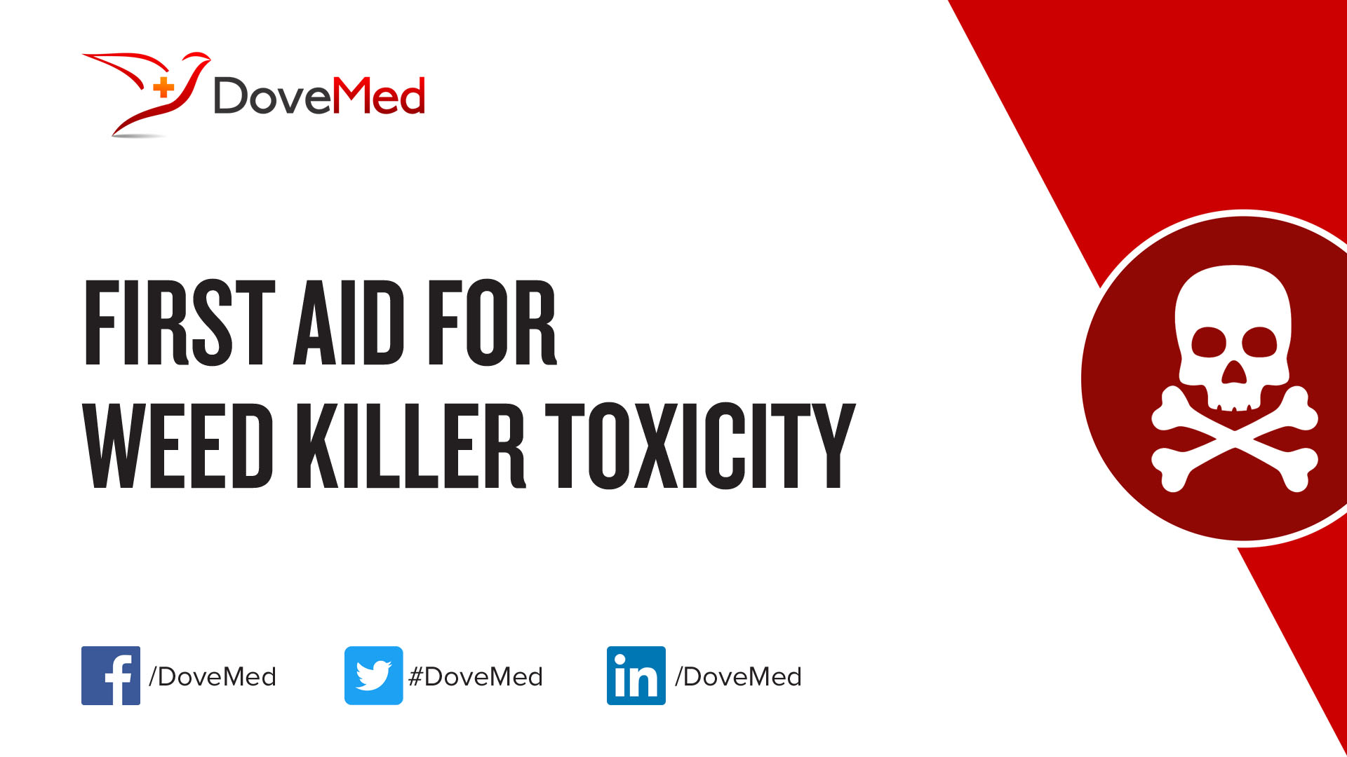 First Aid for Weed Killer Toxicity