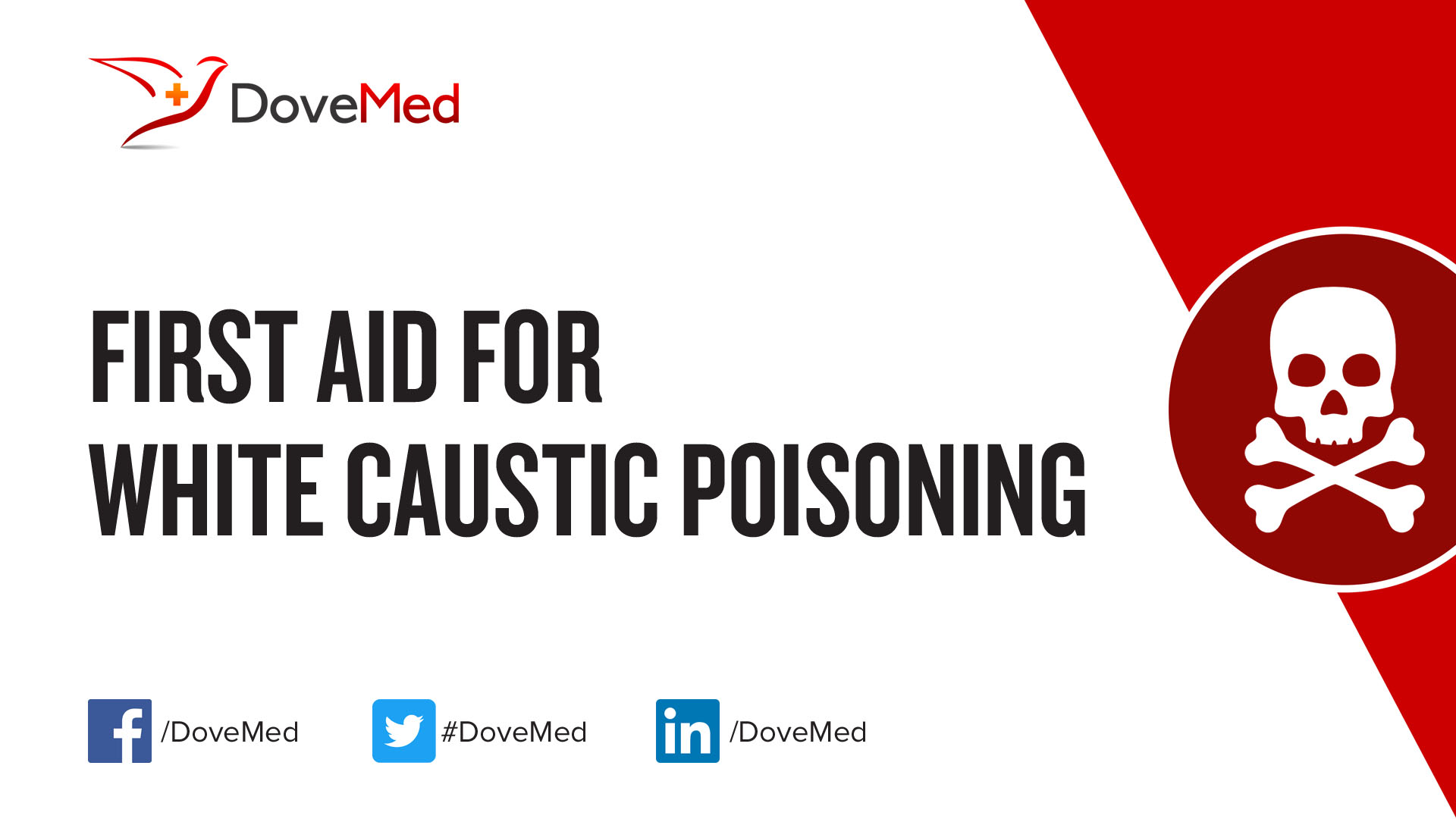 First Aid for White Caustic Poisoning
