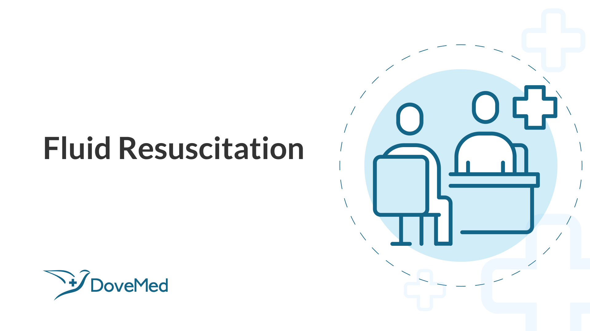 Fluid Resuscitation